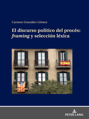 cover image of EL DISCURSO POLÍTICO DEL PROCÉS